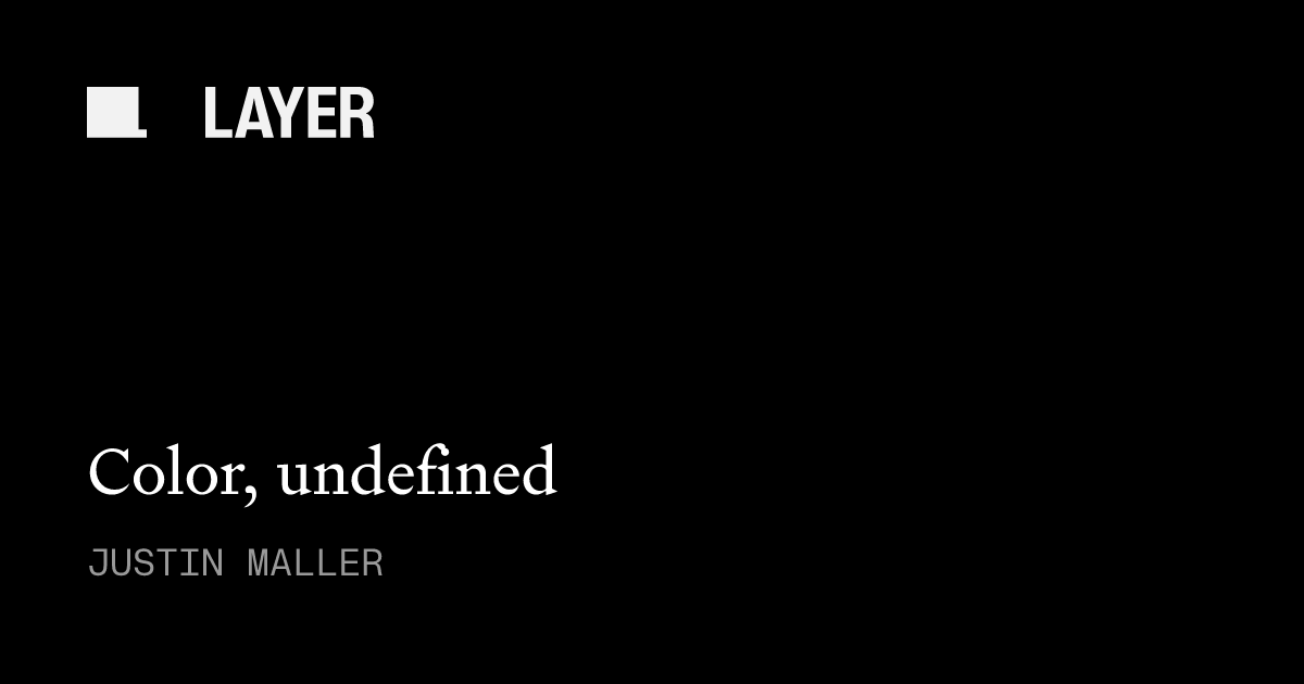 Color, undefined | Layer
